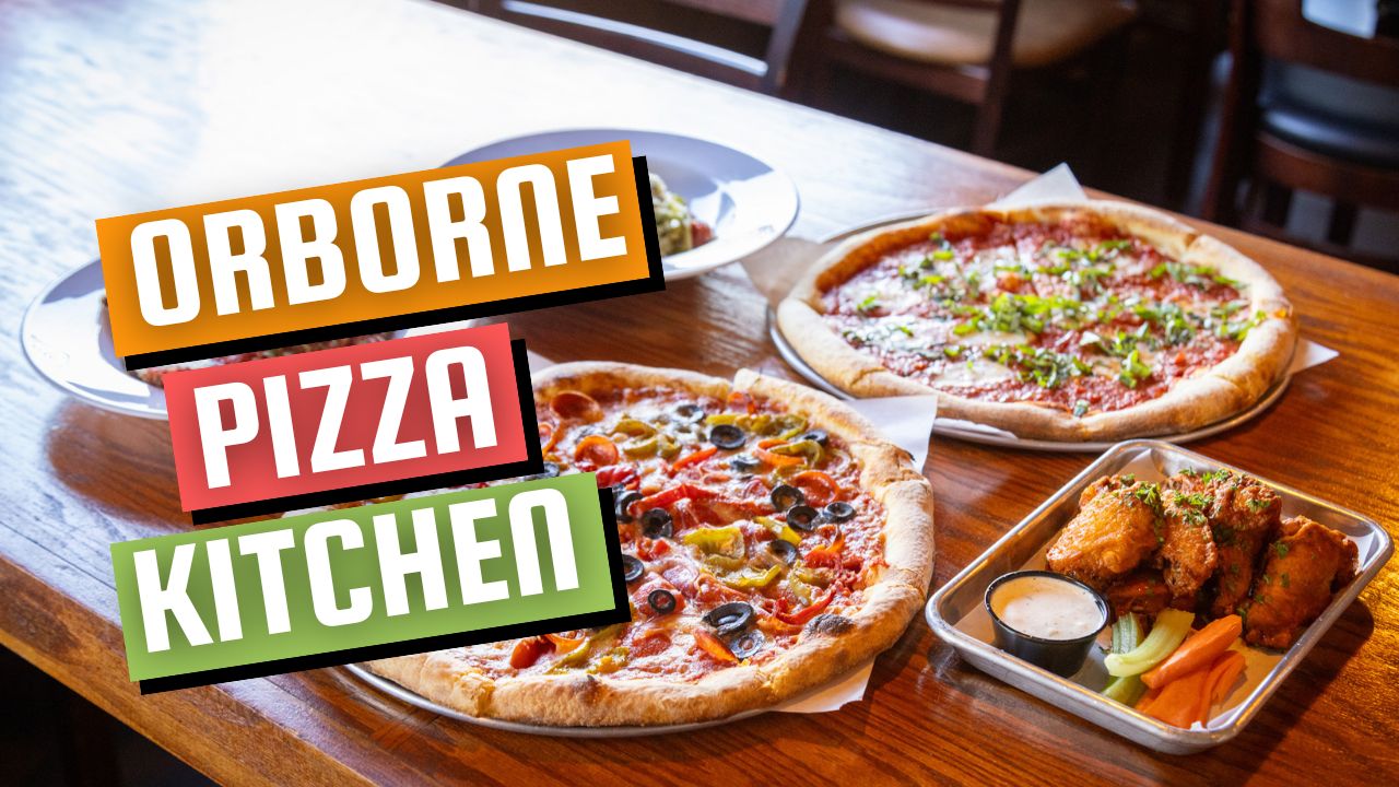 Orborne Pizza Kitchen
